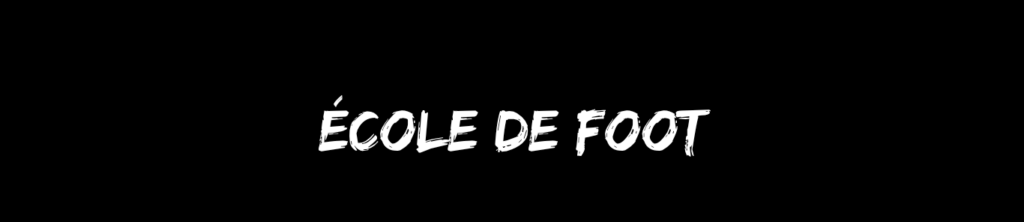 École de foot — voir la page